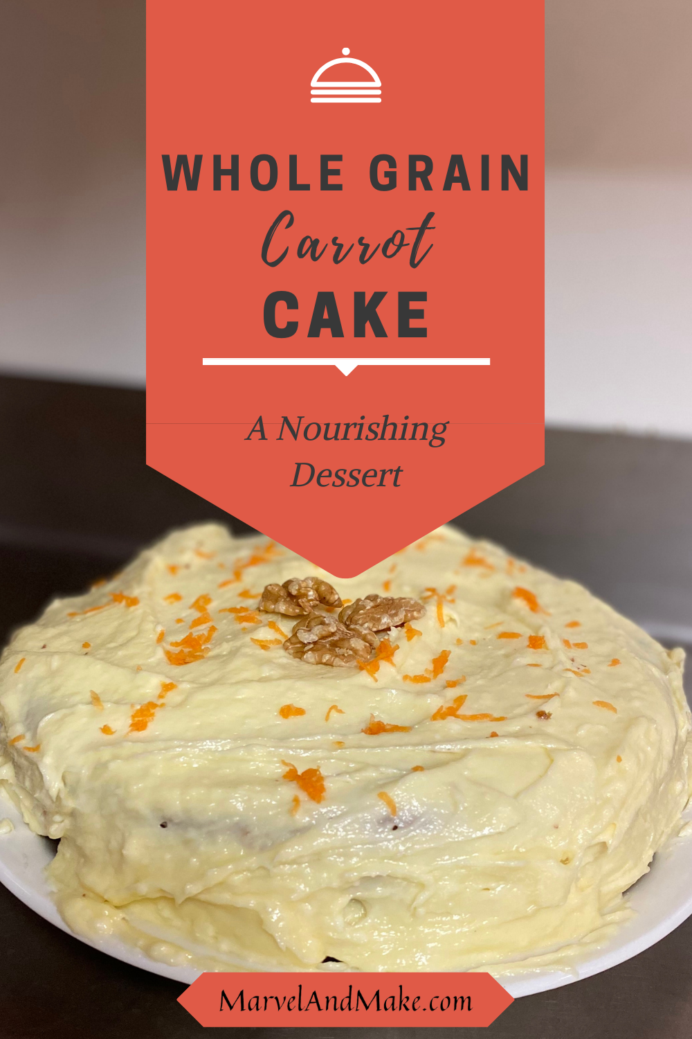 Whole Grain Carrot Cake Marvel & Make