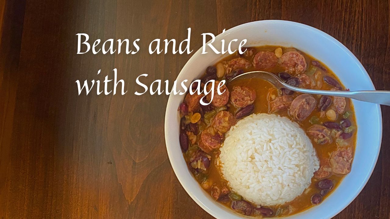 Beans and Rice with Sausage by Marvel & Make at Marvelandmake.com