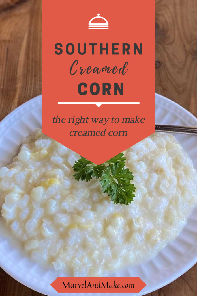 Southern Creamed Corn from Marvel & Make at marvelandmake.com