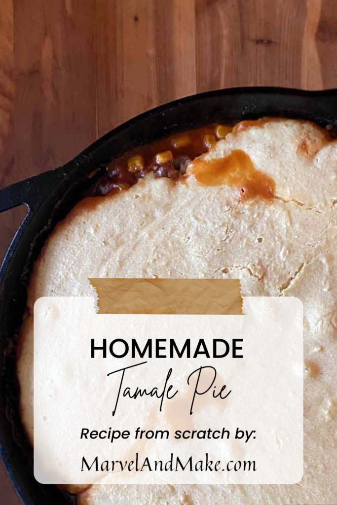 Tamale Pie by Marvel & Make at marvelandmake.com