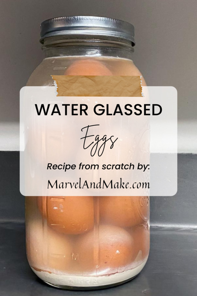 How to preserve raw eggs - water glassed eggs by Marvel & Make at marvelandmake.com