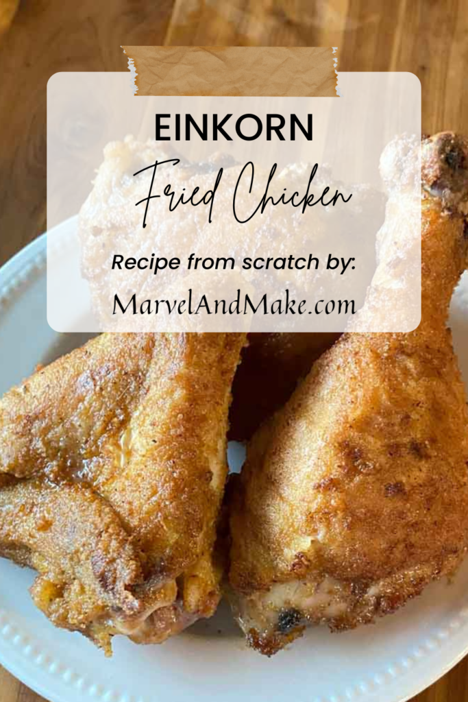 Einkorn Fried Chicken Marvel & Make at marvelandmake.com