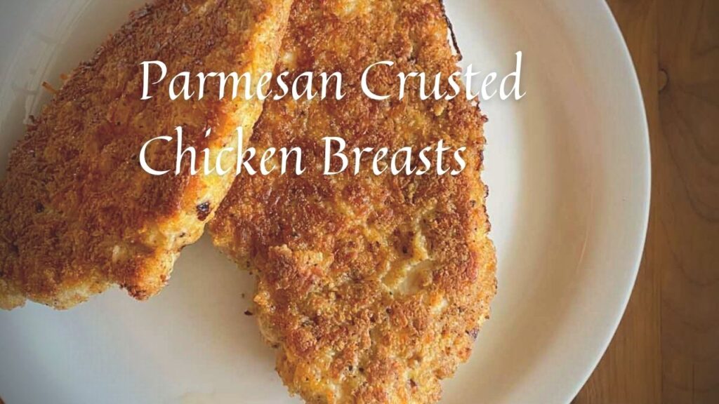 Parmesan Crusted Chicken Breasts from Marvel & Make at marvelandmake.com