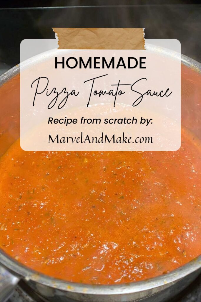 Homemade Pizza Tomato Sauce by Marvel & Make at Marvelandmake.com