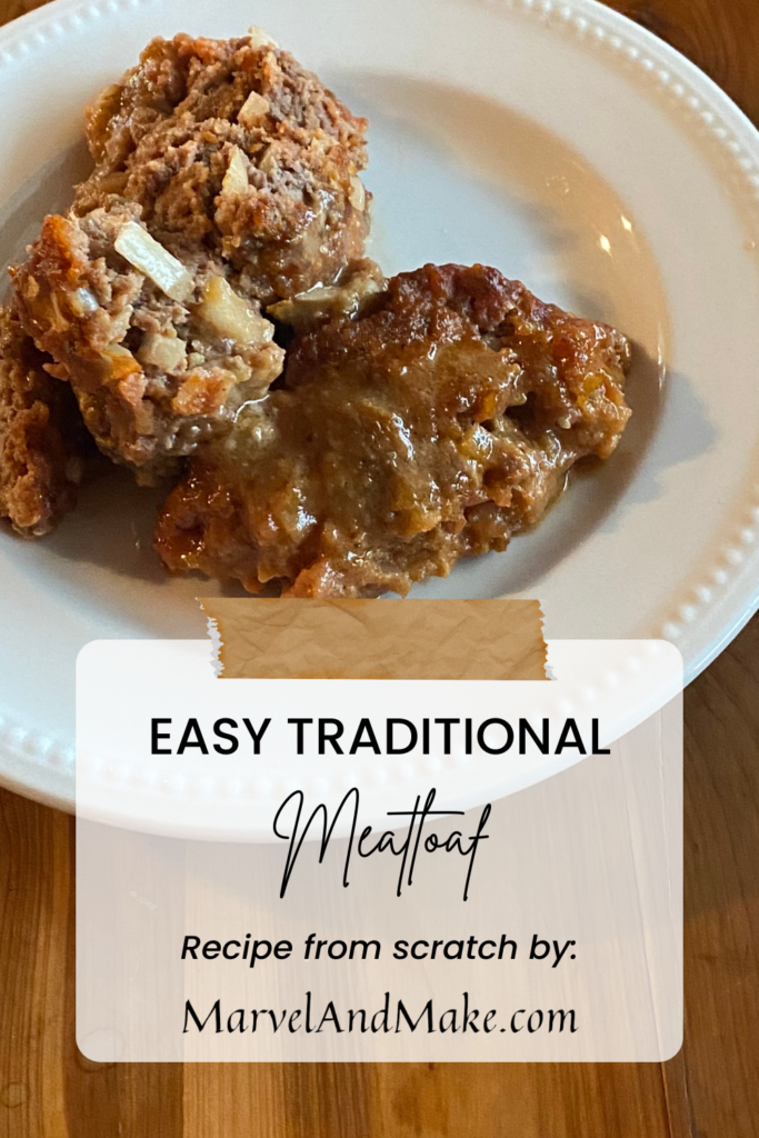 Easy Traditional Meatloaf from Marvel & Make at marvelandmake.com